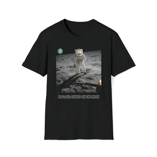 NoBuddie Landed on the Moon - T-shirt